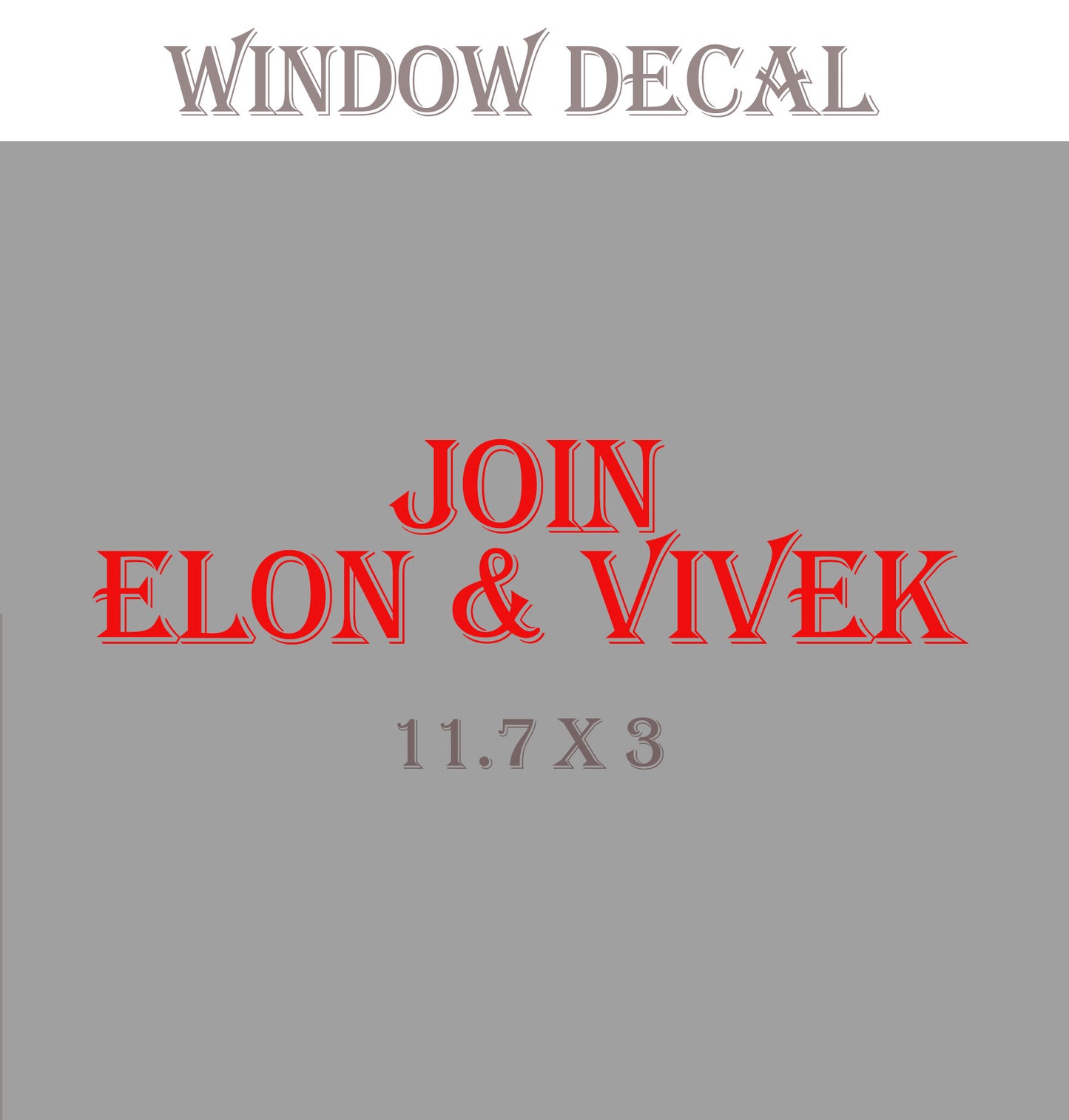 Vinyl Car Window Sticker - Join Elon & Vivek Red - Red Vinyl  -